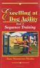 Simmons Moake, J: Excelling at Dog Agility -- Book 2: Sequence Training