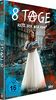 8 Tage - Rette sich. Wer kann? - Die komplette Serie [3 DVDs]