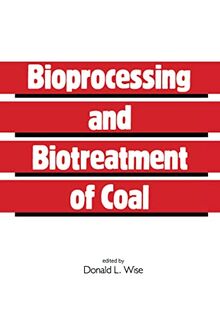 Bioprocessing and Biotreatment of Coal