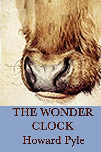 The Wonder Clock (Love and Betrayal)