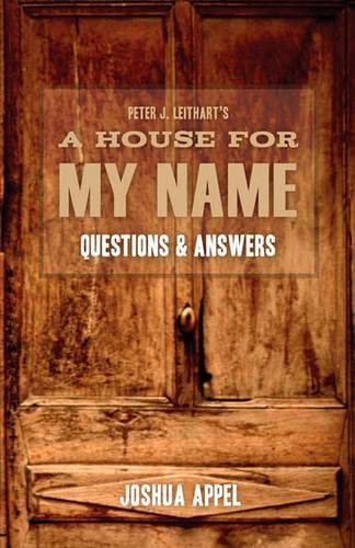 A House for My Name: Questions & Answers