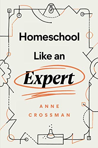 Homeschool Like an Expert
