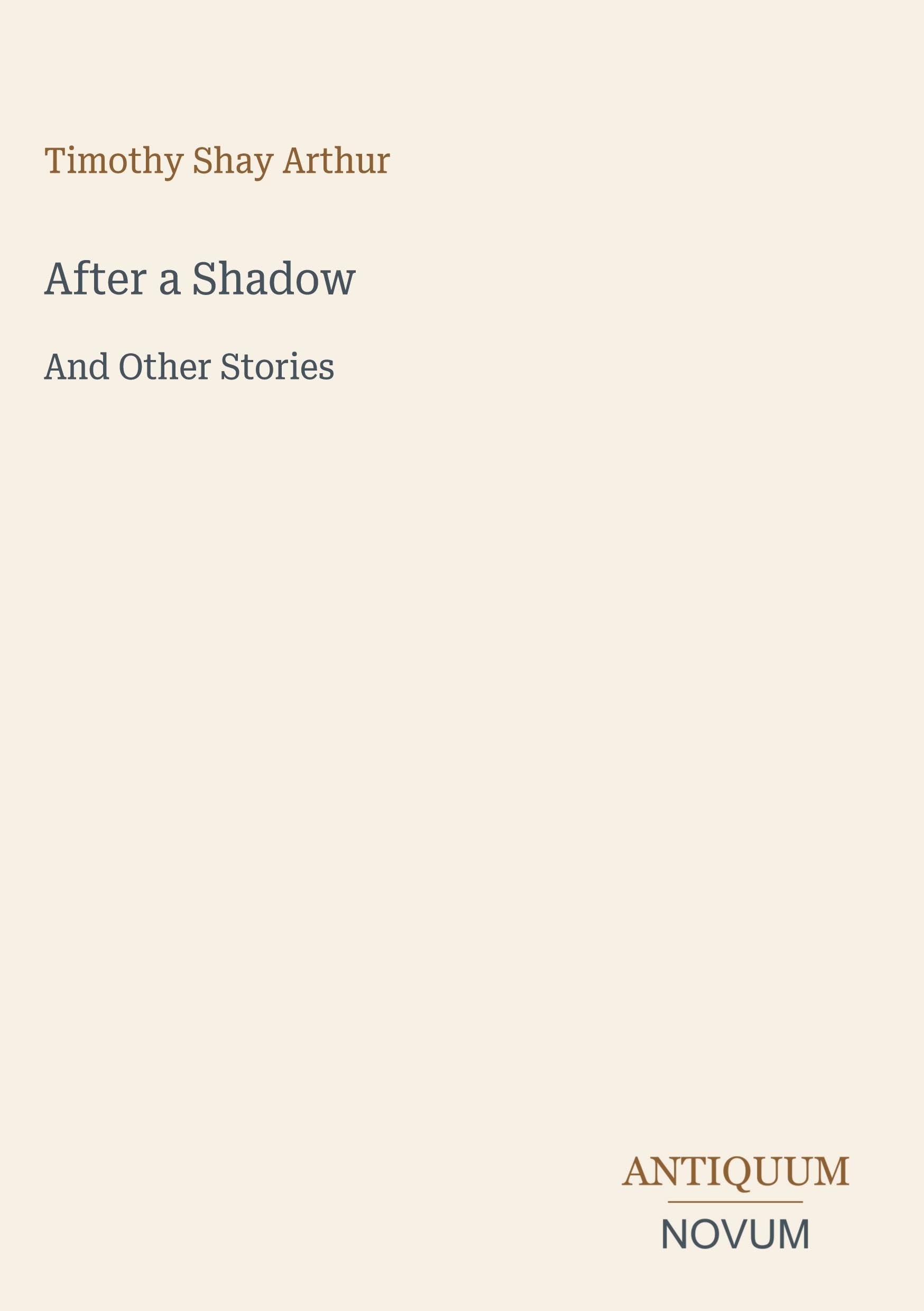 After a Shadow: And Other Stories