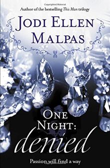 One Night: Denied (One Night Trilogy 2)