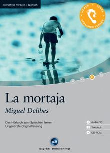 La mortaja: Das Hörbuch zum Sprachen lernen - Ungekürzte Originalfassung. Niveau: B1 Fortgeschrittene