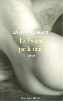 La preuve par le miel