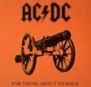 FOR THOSE ABOUT TO ROCK [Vinyl LP]