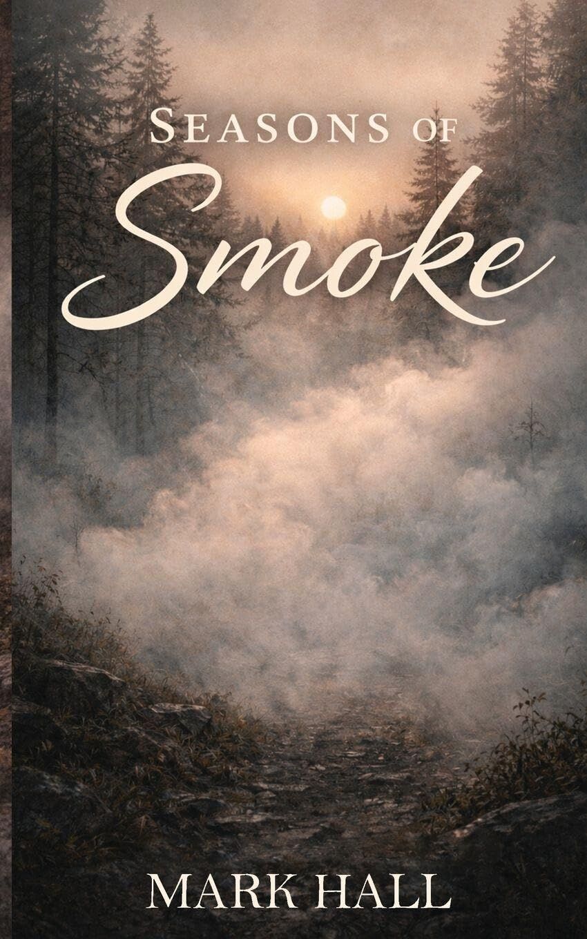 SEASONS OF SMOKE
