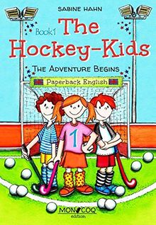 The Hockey-Kids: The adventure begins