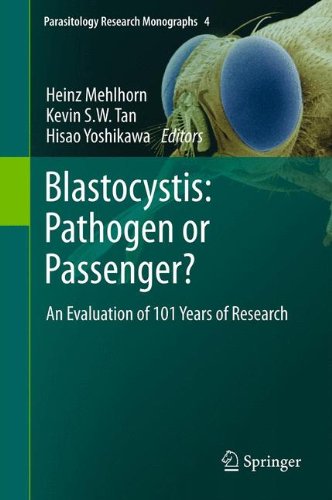 Blastocystis: Pathogen or Passenger?: An Evaluation of 101 Years of Research (Parasitology Research Monographs)