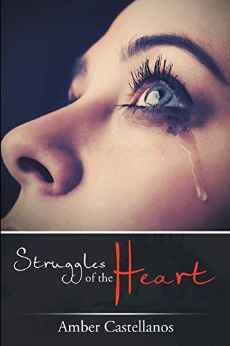 Struggles of the Heart