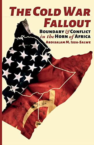 The Cold War Fallout: Boundary and Conflict in the Horn of Africa