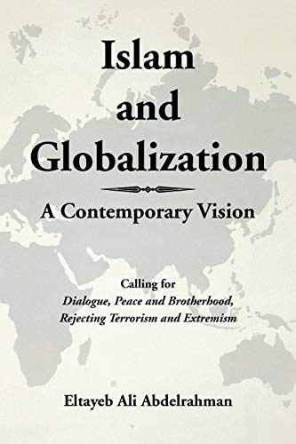Islam and Globalization: A Contemporary Vision