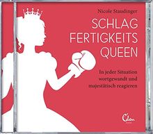 Schlagfertigkeitsqueen Hörbuch