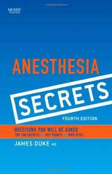 Anesthesia Secrets (Secrets (C.V. Mosby))