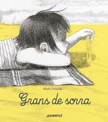 Grans de sorra (Àlbums Il·lustrats)