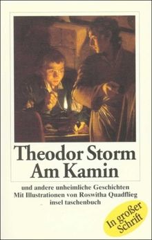 Am Kamin. Und andere unheimliche Geschichten (insel taschenbuch)