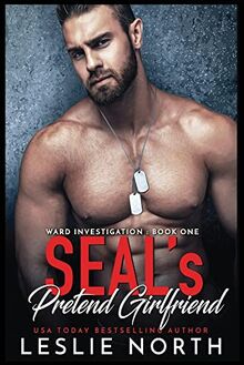 SEAL's Pretend Girlfriend (Ward Investigation)