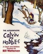The Authoritative Calvin and Hobbes: A Calvin and Hobbes Treasury. Includes Cartoons from 'Yukon Ho!' and 'Weirdos From Another Planet' (Calvin & Hobbes Series) von Watterson, Bill | Buch | Zustand akzeptabel
