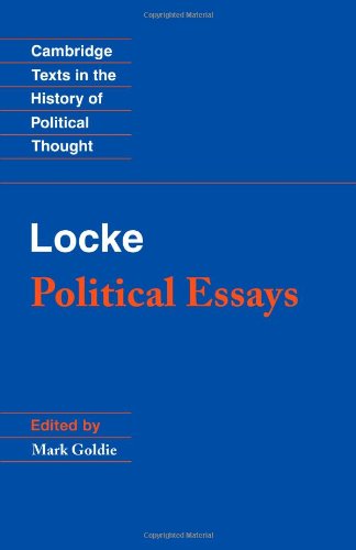 Mark Goldie Locke, Political Essays (Cambridge Texts In The History Of Political Thought)