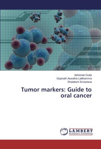 Tumor markers: Guide to oral cancer