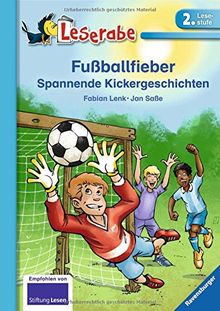 Leserabe - 2. Lesestufe: Fußballfieber: Spannende Kickergeschichten (HC - Leserabe - 2. Lesestufe)