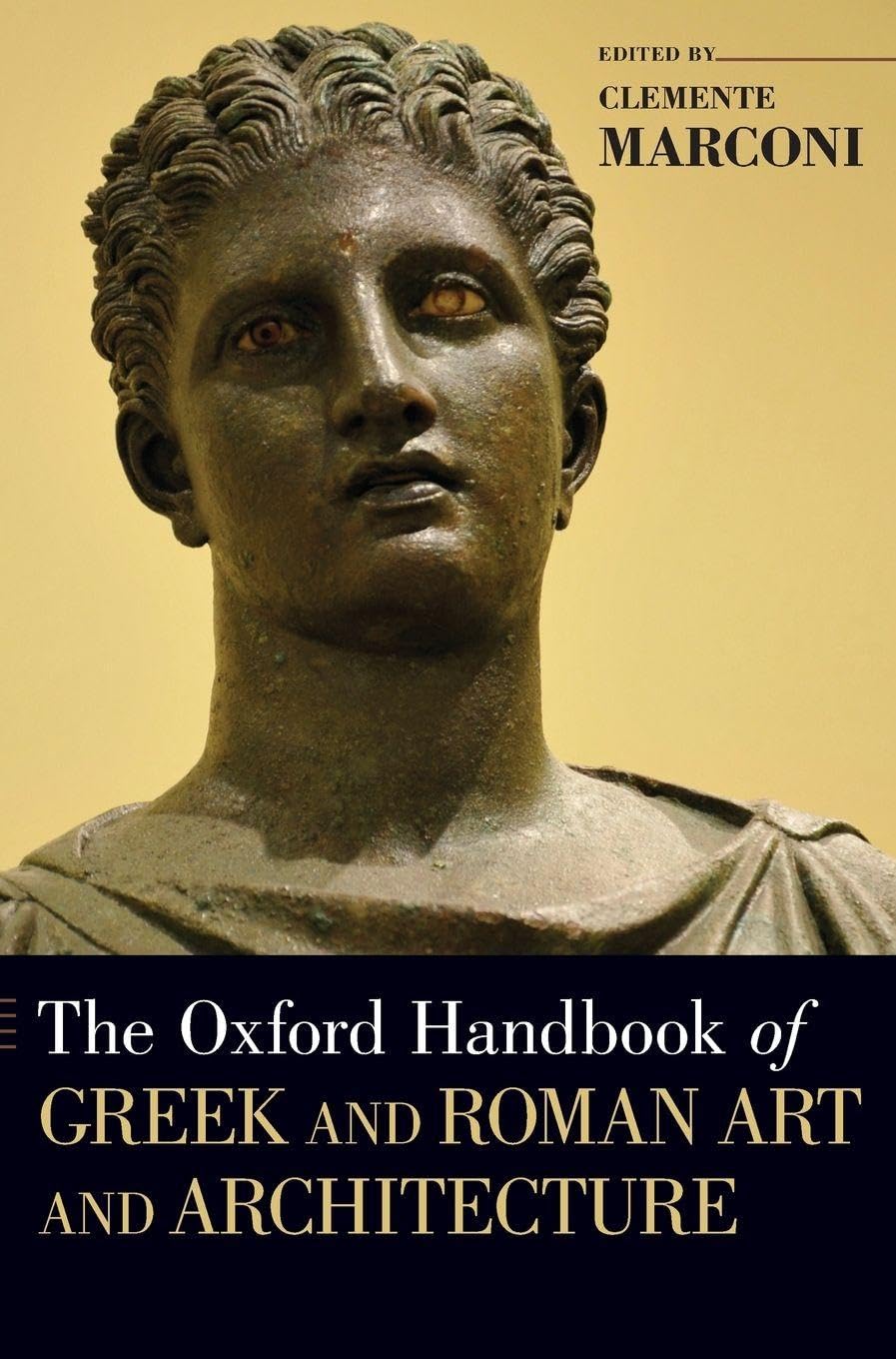 Oxford Handbook of Greek and Roman Art and Architecture (Oxford Handbooks)