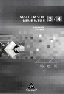 Mathematik Neue Wege 3/4. Lösungen