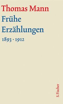 Frühe Erzählungen 1893-1912: Text und Kommentar in einer Kassette