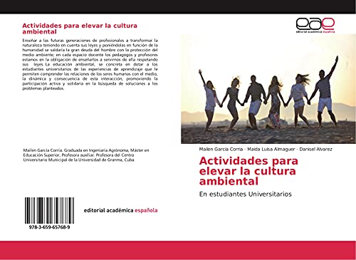 Actividades para elevar la cultura ambiental: En estudiantes Universitarios