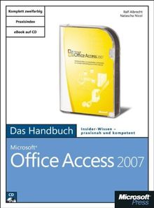 Microsoft Office Access 2007 - Das Handbuch