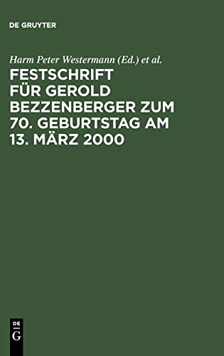 Festschrift fuer Gerold Bezzenberger zum 70. Geburtstag am 13. Maerz 2000. Rechtsanwalt und Notar im Wirtschaftsleben