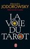 La Voie Du Tarot (Aventure Secrete)