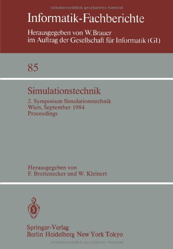 Simulationstechnik: 2. Symposium Simulationstechnik Wien, 25.-27. September 1984 Proceedings (Informatik-Fachberichte)