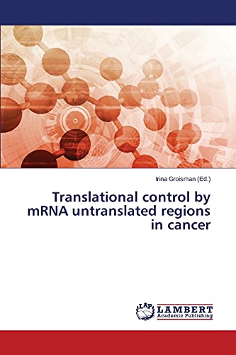 Translational control by mRNA untranslated regions in cancer