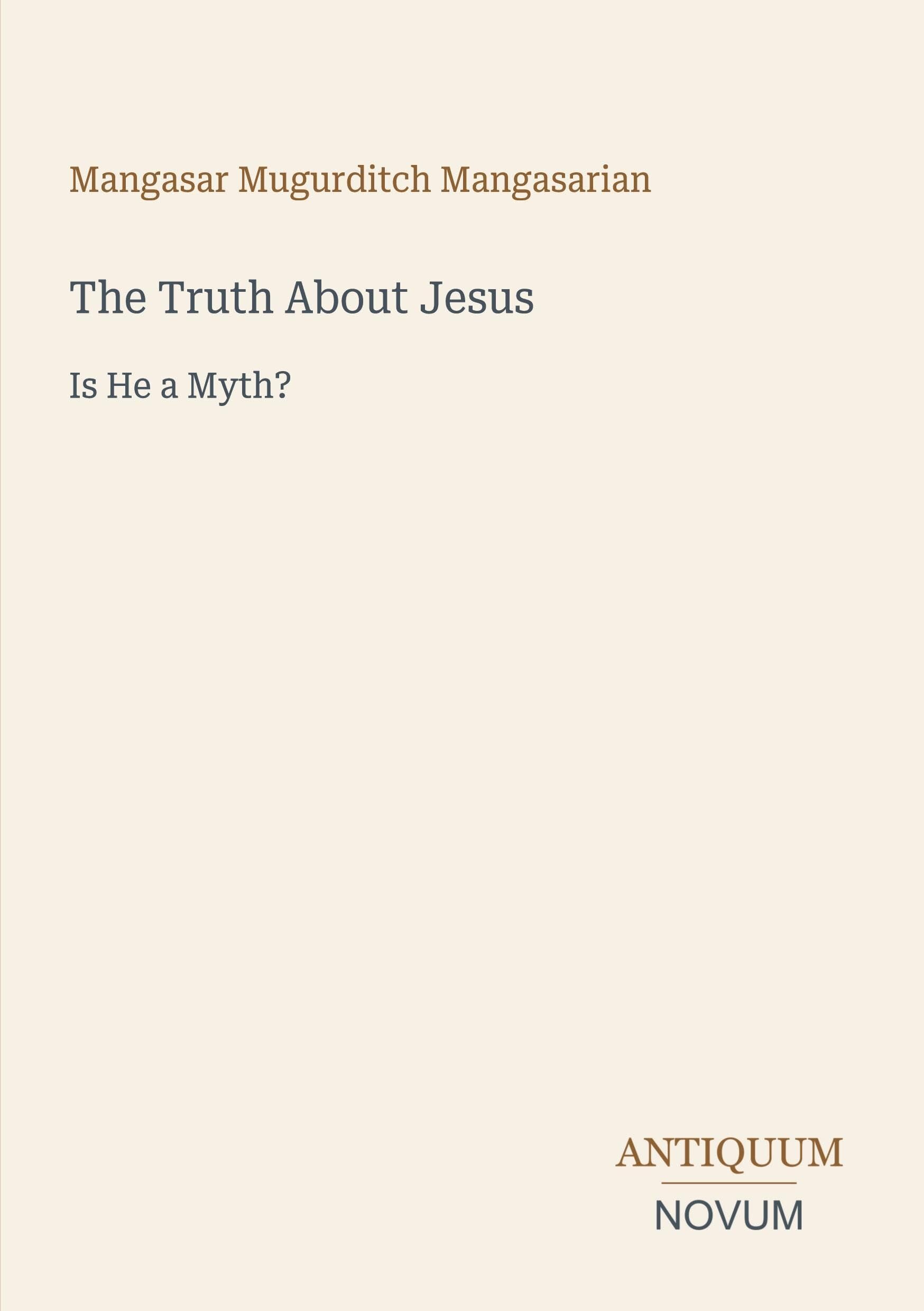 The Truth About Jesus