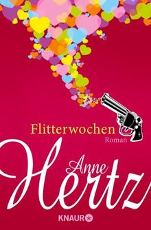 Flitterwochen: Roman