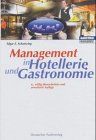 Management in Hotellerie und Gastronomie