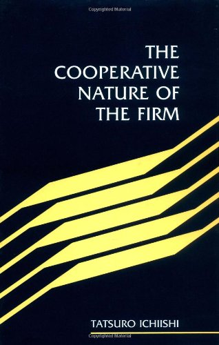 The Cooperative Nature of the Firm