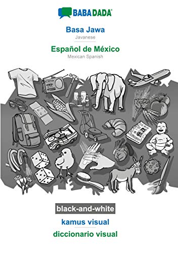 BABADADA black-and-white, Basa Jawa - Español de México, kamus visual - diccionario visual: Javanese - Mexican Spanish, visual dictionary