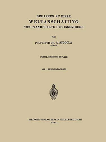 Gedanken Zu Einer Weltanschauung Vom Standpunkte Des Ingenieurs