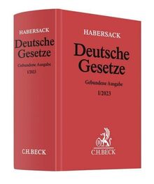 Deutsche Gesetze Gebundene Ausgabe I/2023: Rechtsstand: 1. Februar 2023 (Beck'sche Textausgaben)