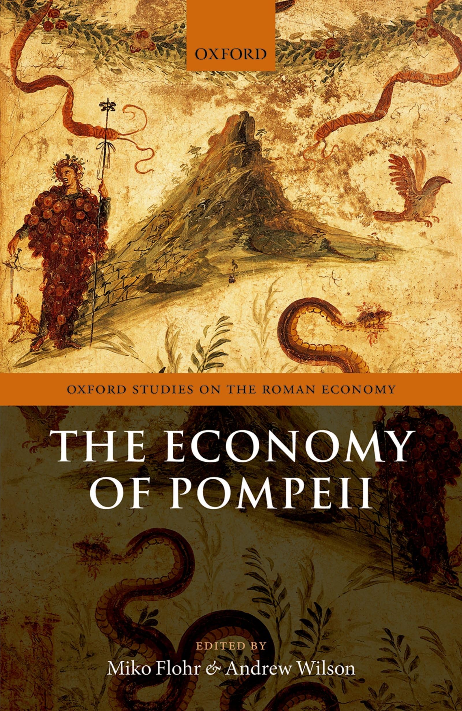 ECONOMY OF POMPEII OSRE C (Oxford Studies on the Roman Economy)