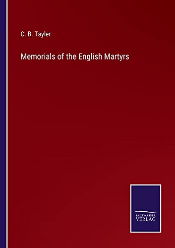 Memorials of the English Martyrs