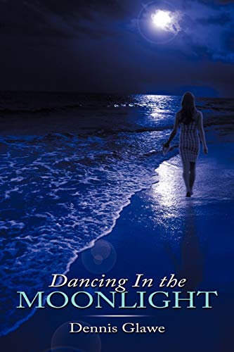 Dancing In the Moonlight