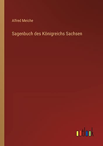 Sagenbuch des Königreichs Sachsen