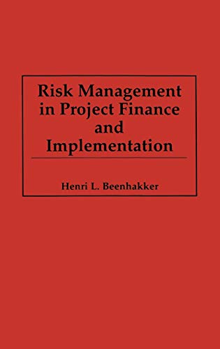 Risk Management in Project Finance and Implementation