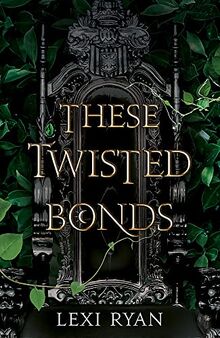 These Twisted Bonds