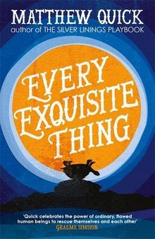 Every Exquisite Thing