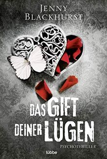 Das Gift deiner Lügen: Psychothriller